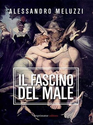 cover image of Il fascino del male